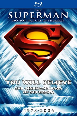 You Will Believe: The Cinematic Saga of Superman's poster
