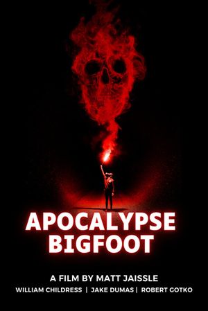 Apocalypse Bigfoot's poster image