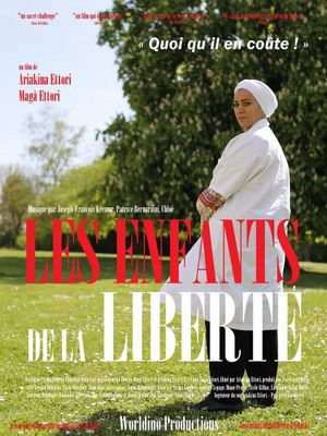 Les enfants de la liberté's poster