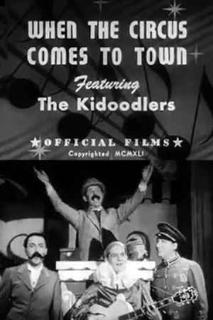 When the Circus Comes to Town's poster