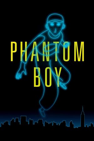 Phantom Boy's poster