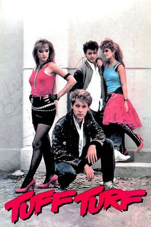 Tuff Turf's poster