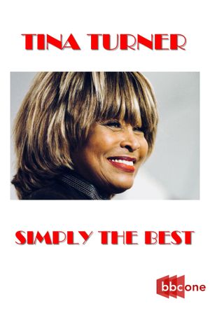 Tina Turner: Simply the Best's poster