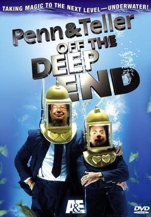 Penn & Teller: Off the Deep End's poster