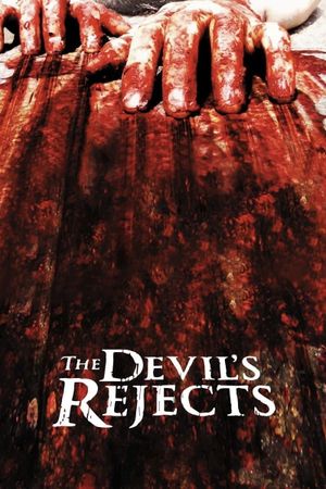The Devil's Rejects's poster
