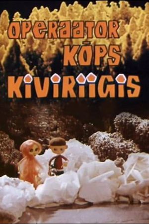 Operaator Kõps kiviriigis's poster