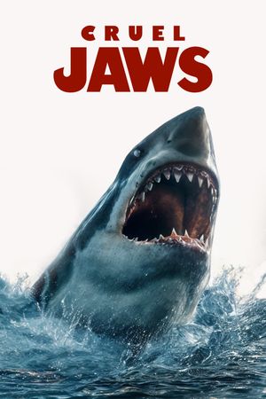 Cruel Jaws's poster