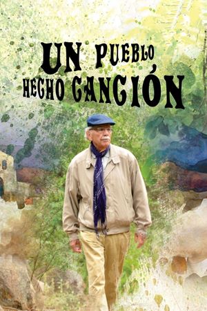 Un pueblo hecho canción's poster