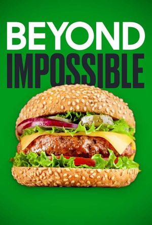 Beyond Impossible's poster