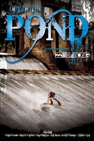 Out of the Pond's poster