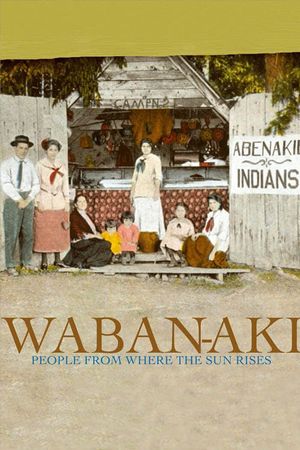 Waban-aki: People from Where the Sun Rises's poster