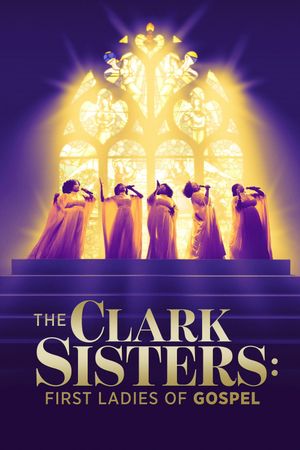 The Clark Sisters: First Ladies of Gospel's poster image