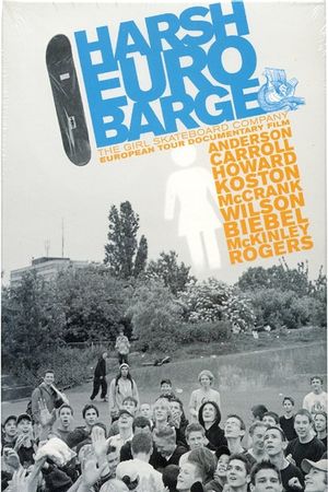 Harsh Euro Barge's poster
