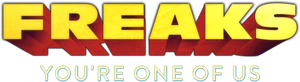 Freaks: You're One of Us's poster