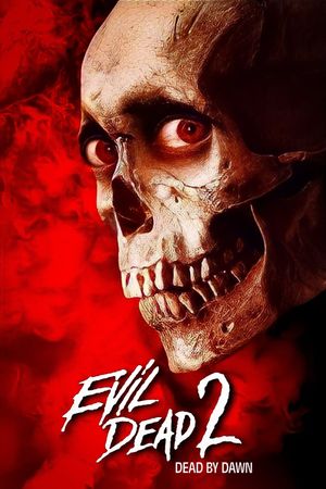 Evil Dead II's poster