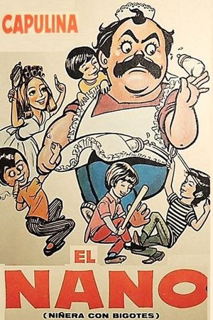 El nano: Niñera con bigotes's poster