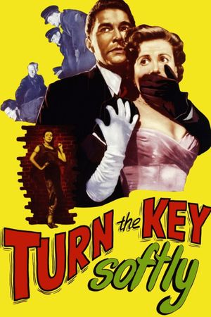 Turn the Key Softly's poster
