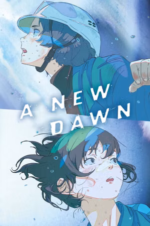A New Dawn's poster