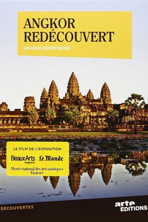 Angkor Rediscovered's poster