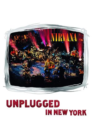 Nirvana: Unplugged In New York's poster