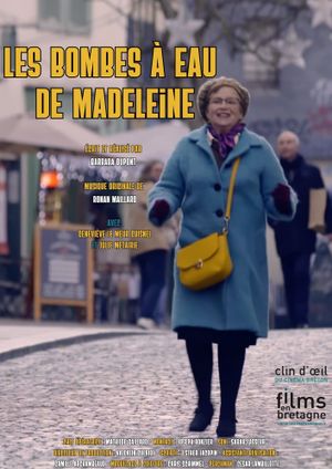 Les bombes à eau de madeleine's poster
