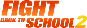 Fight Back to School II's poster