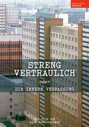 Streng vertraulich oder Die innere Verfassung's poster image