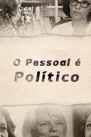 O Pessoal é Político's poster