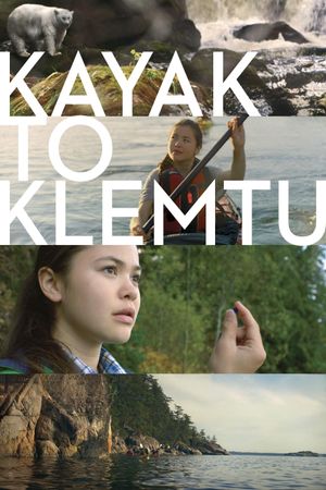 Kayak to Klemtu's poster