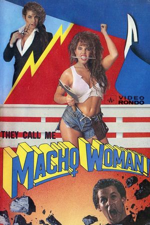 They Call Me Macho Woman!'s poster