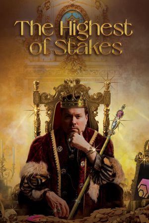 The Highest of Stakes's poster