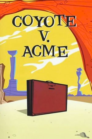 Coyote vs. Acme's poster