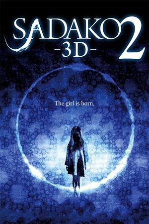 Sadako 2 3D's poster