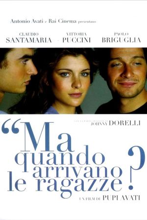 Ma quando arrivano le ragazze?'s poster
