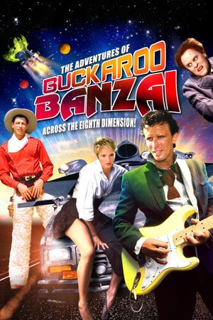 The Adventures of Buckaroo Banzai Across the 8th Dimension's poster