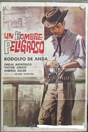 Un hombre peligroso's poster