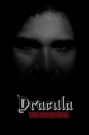 Dracula, The Monster's poster
