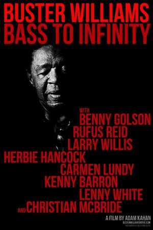 Buster Williams Bass to Infinity's poster