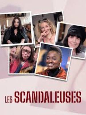 Les scandaleuses's poster