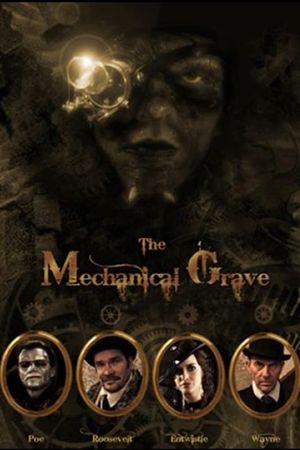The Mechanical Grave's poster