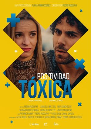 Positividad tóxica's poster