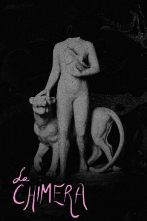 La Chimera's poster