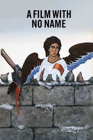 A Film with No Name's poster