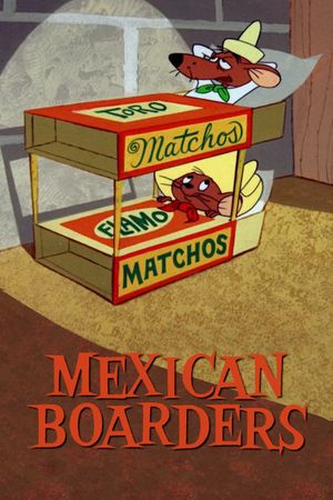 Mexican Boarders's poster image