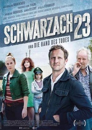 Schwarzach 23 - Und die Hand des Todes's poster