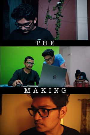 The Making's poster