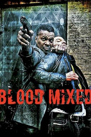 Blood Mixed's poster image