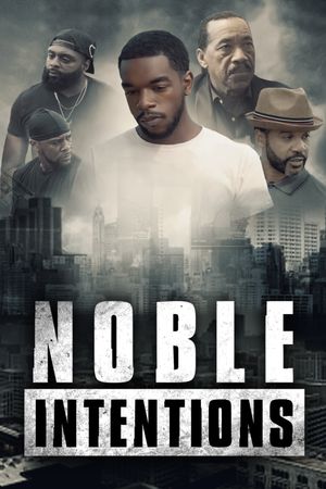 Noble Intentions's poster