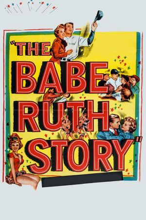 The Babe Ruth Story's poster