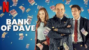 Bank of Dave's poster